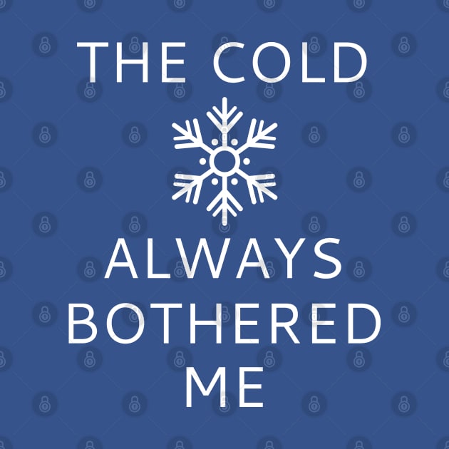 The Cold Always Bothered Me by VectorPlanet