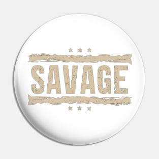 Savage Pin