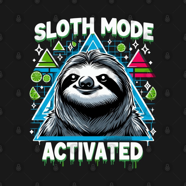 Cute Sloth Mode Activated Funny by rn-eshop