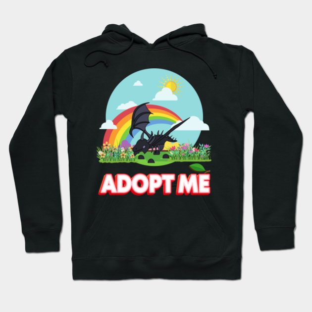 Adopt Me Funny Shadow Dragon Adopt Me Hoodie Teepublic - funny roblox adopt me