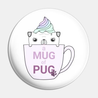 Mug of Pug Pin