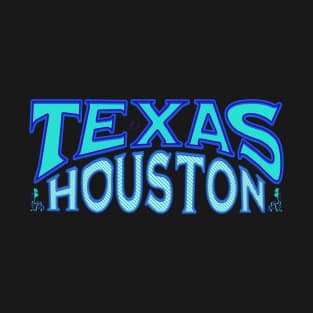 Texas Houston T-Shirt