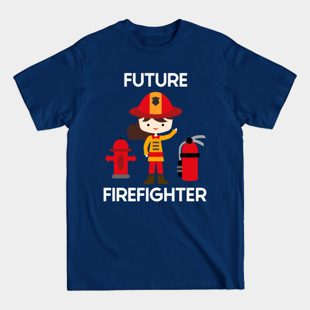 Disover Future Firefighter Kids White Girl Dreamjob - Future Firefighter - T-Shirt