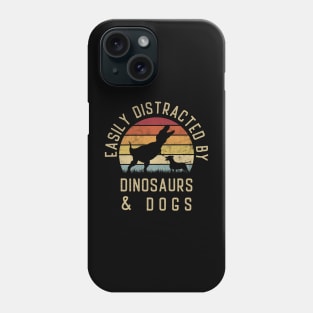 Easily distracted by Dinosaurs and dogs I heart Dinosaur dog Phone Case