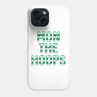 Mon The Hoops, Glasgow Celtic Football Club Green and White Striped Text Design Phone Case