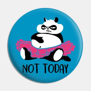 Not today - procrastination panda Pin
