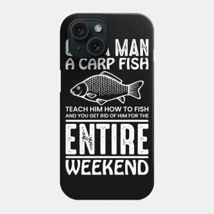 Man Carp Fish Weekend Phone Case