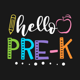 Hello Preschool Pre-K Back to School Teacher T-Shirt