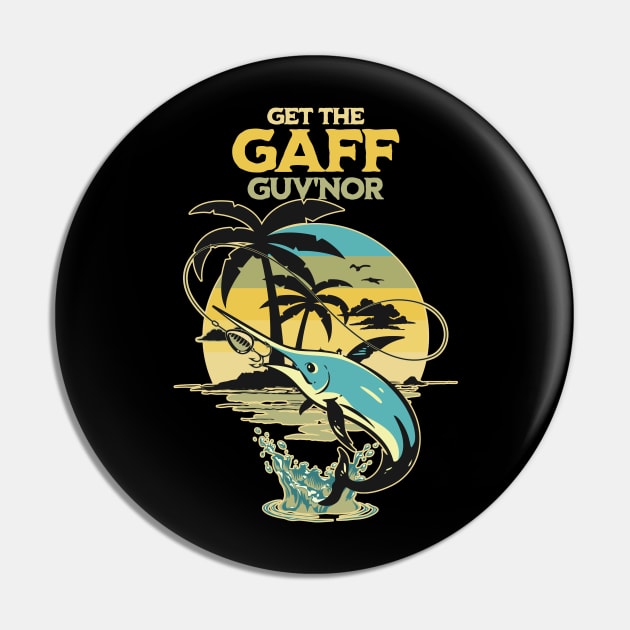 Get The Gaff Guv'Nor Light Pin by Worldengine