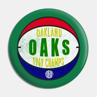 Defunct Oakland Oaks ABA Champs 1969 Pin