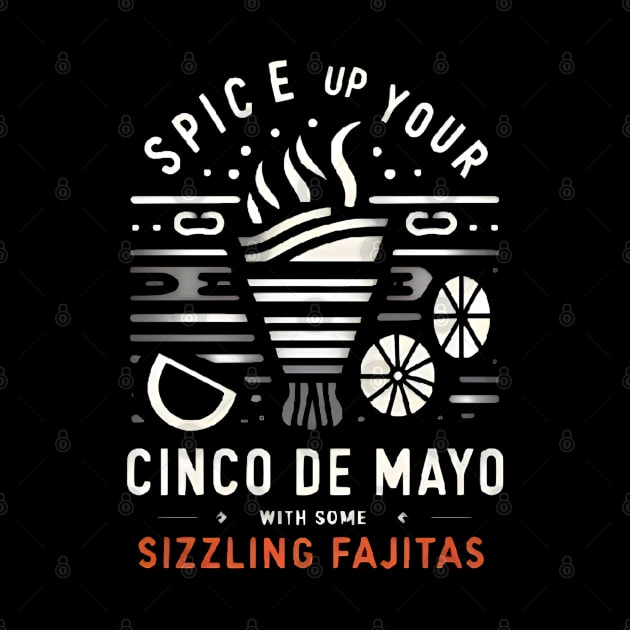 Spice up your Cinco de Mayo with some sizzling fajitas by CreationArt8