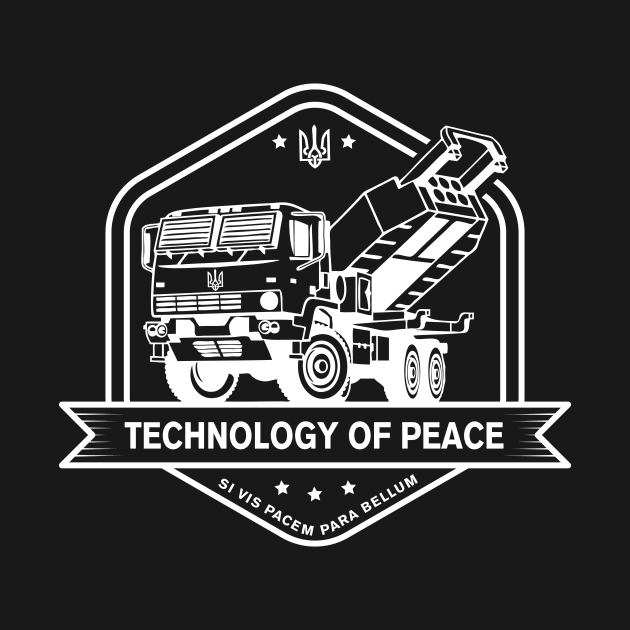 HIMARS - Technology of Peace - White by myclubtees