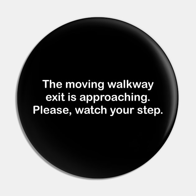 Moving Walkway Pin by dustin_harrel