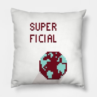 Superficial Pillow