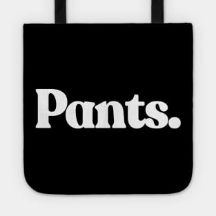 Pants Tote