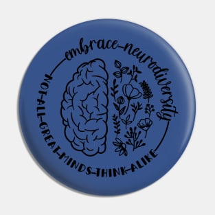 Embrace Neurodiversity 3 Pin