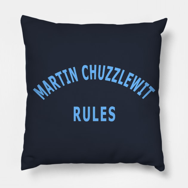 Martin Chuzzlewit Rules Pillow by Lyvershop