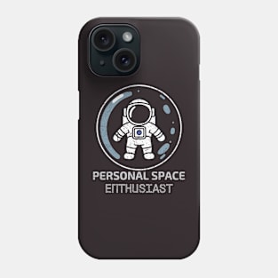 Personal Space Enthusiast Astronaut Soap Bubble Boundaries Borders Introvert Funny Distressed Vintage Phone Case