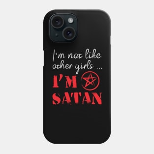 Not Like Other Girl Sassy Cute Funny Satan Phone Case