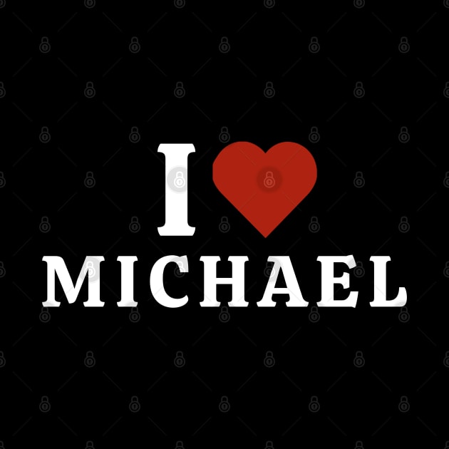 I Love Michael by Hayden Mango Collective 