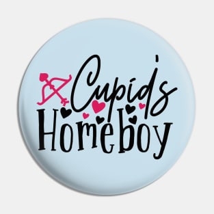 Cupid's Homeboy Pin