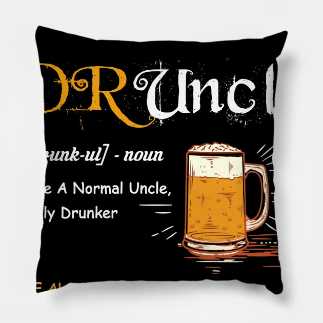 Druncle Pillow by joyTrends