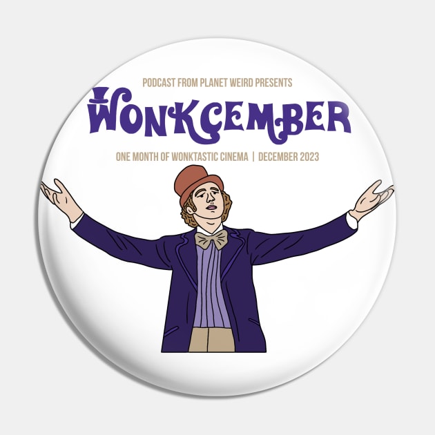 Wonkcember Pin by PlanetWeirdPod