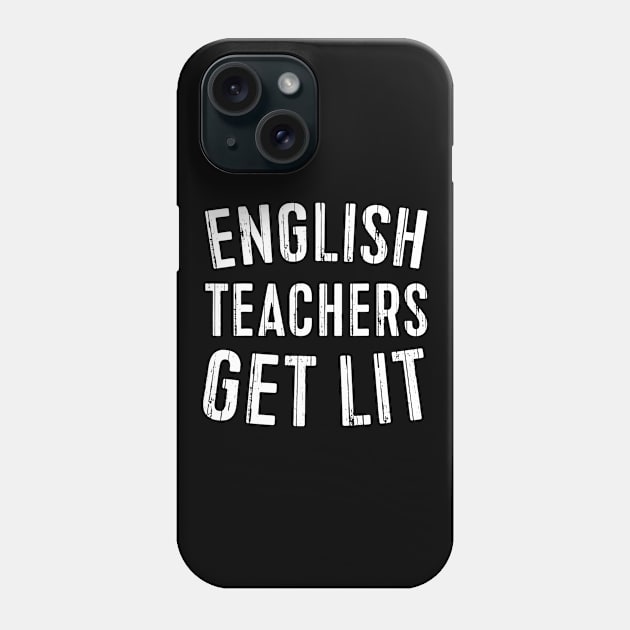 English Teacher Get Lit With Books Funny Meme Phone Case by nellieuyangela