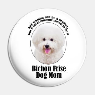 Bichon Frise Mom Pin