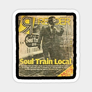 POSTER TOUR - SOUL TRAIN LOCAL Magnet