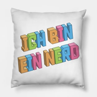 Ich Bin Ein Nerd Pillow