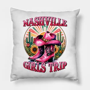 Nashville Girls Trip cowgirls Pillow