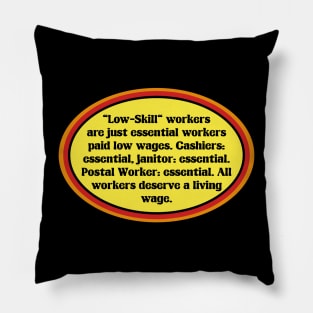 Essential Workers Deserve A Living Wage Pillow