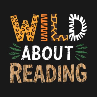 Wild About Reading Books Reader Lover Animals Leopard Zebra T-Shirt