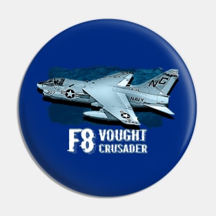 Vought F8 Crusader fighterjet Pin