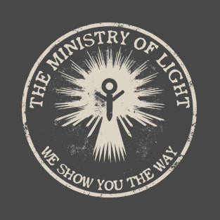 The Ministry Of Light T-Shirt