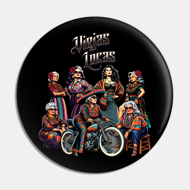 Viejas Locas Ride | Chicana Pride Pin by JT Digital