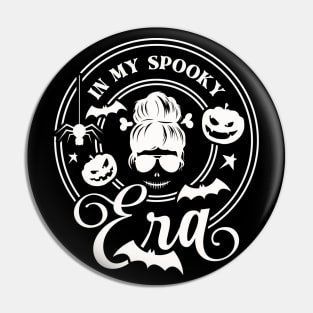 In My Spooky Era Pin