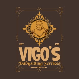 Vigos Babysitting Services T-Shirt