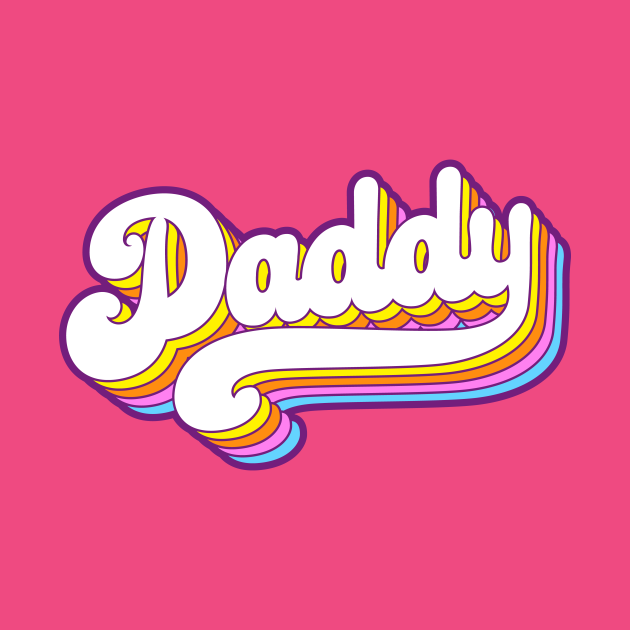 Daddy Daddy T Shirt Teepublic