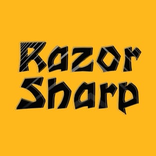 Razor Sharp T-Shirt