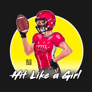 Hit Like A Girl T-Shirt