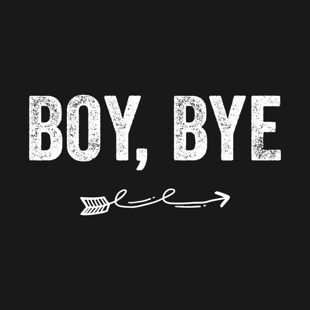 Boy, Bye by captainmood