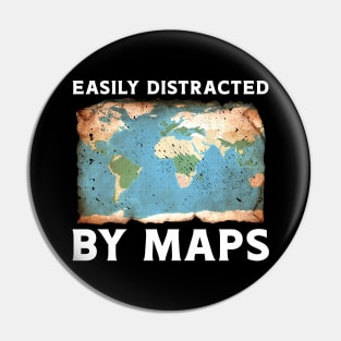 Easily Distracted By Maps Pin