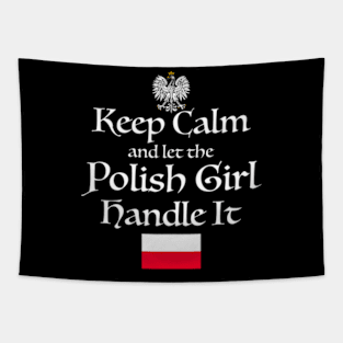 Keep Calm Let The Polish Handle It Poland Flag Tapestry