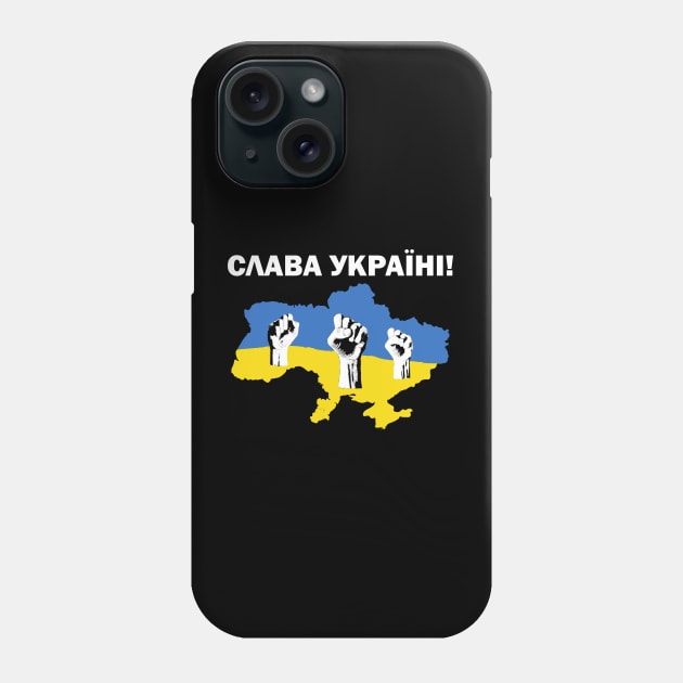 Glory to Ukraine! Слава Україні! Ukraine flag, land and fists Phone Case by grimsoulart
