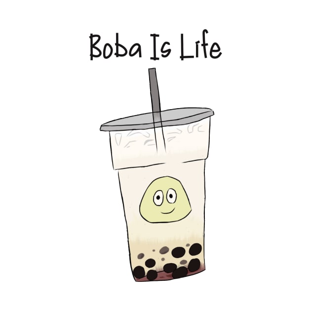 Boba Is Life by ToughCookie98