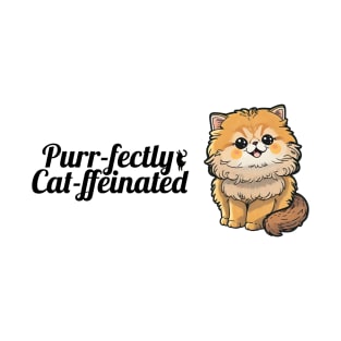 Persian Cat Purr-fectly Cat-ffeinated T-Shirt