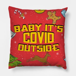 baby its covid outside Pillow