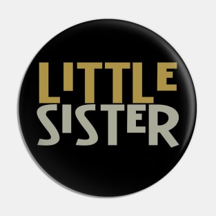 Little Sister Pin